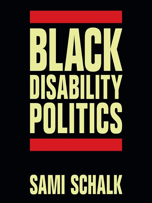 Title details for Black Disability Politics by Sami Schalk - Available